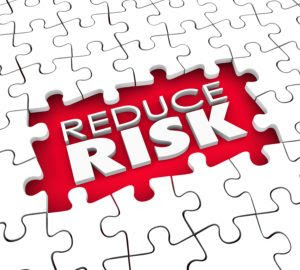 Reduce Risk